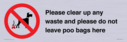 please-clear-up-any-waste-and-please-do-not-leave-poo-bags-here~